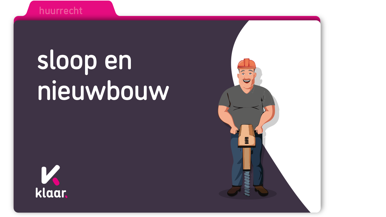 Sloop en nieuwbouw
