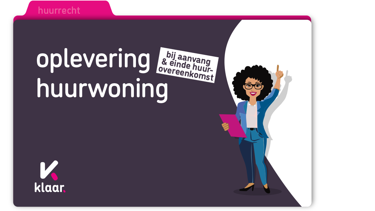 Oplevering huurwoning