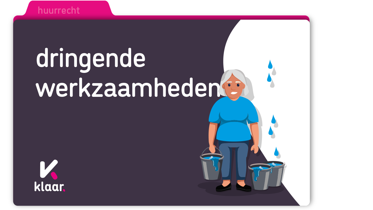 Dringende werkzaamheden
