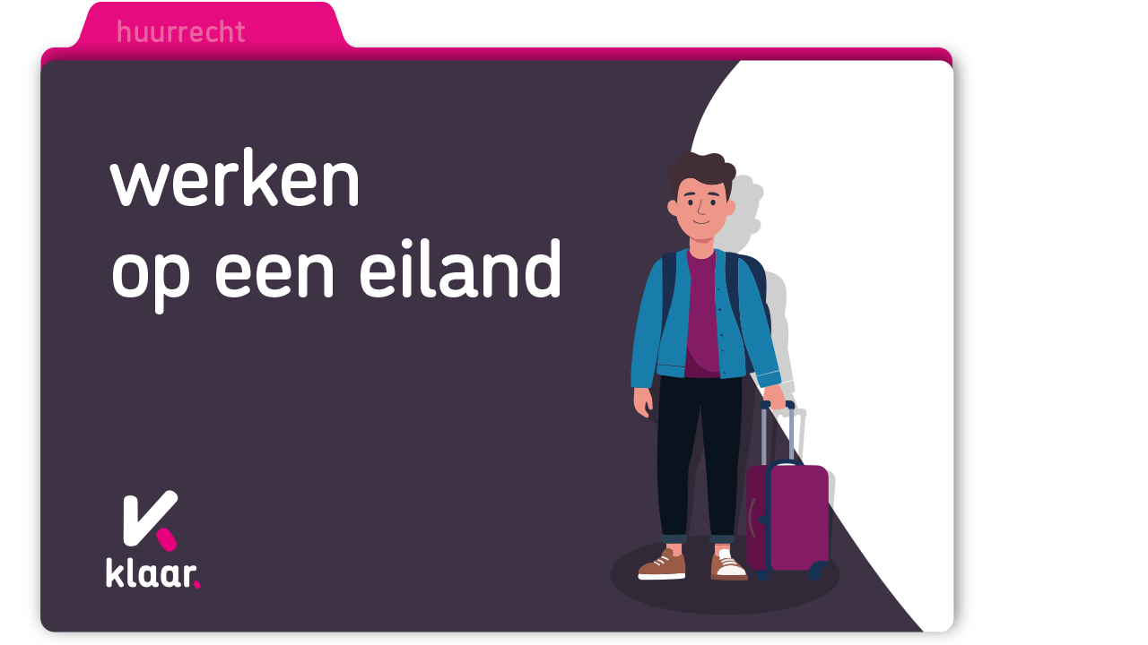 Werken op een eiland – tijdelijke overeenkomsten