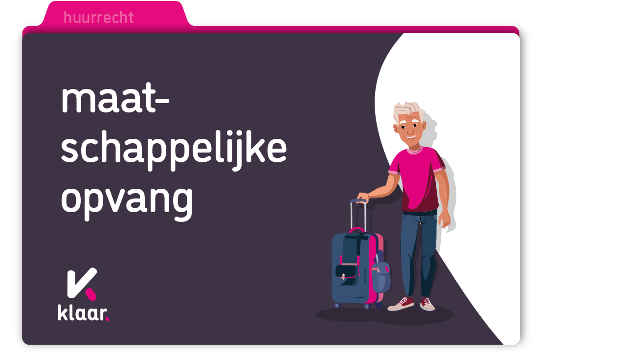 Maatschappelijke opvang – tijdelijke overeenkomsten